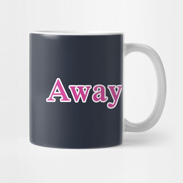 #Walk Away by PODapparel